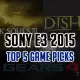 Top 5 Games in E3 2015