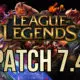 League of Legends – Patch 7.4 Notes